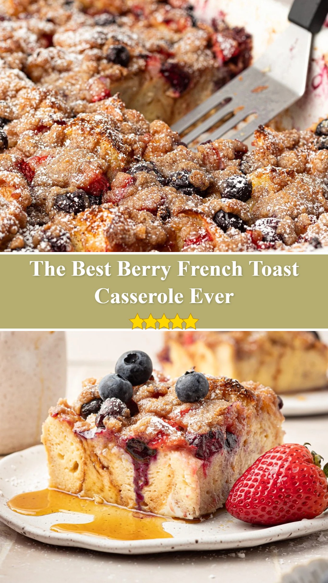 Berry French Toast Casserole