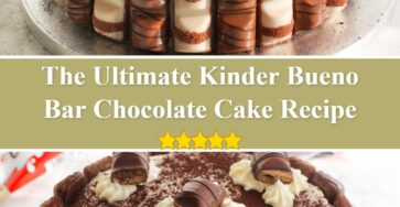 Kinder Bueno Bar Chocolate Cake Recipe