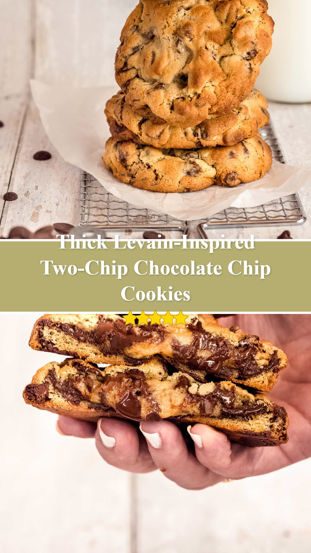 Levain-Inspired Two-Chip Chocolate Chip Cookies